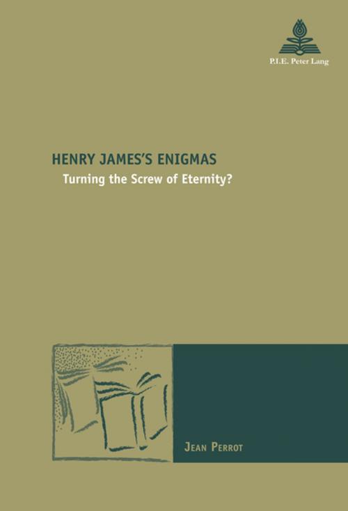 Cover of the book Henry Jamess Enigmas by Jean Perrot, Peter Lang