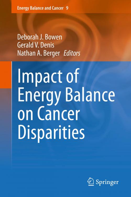 Cover of the book Impact of Energy Balance on Cancer Disparities by , Springer International Publishing