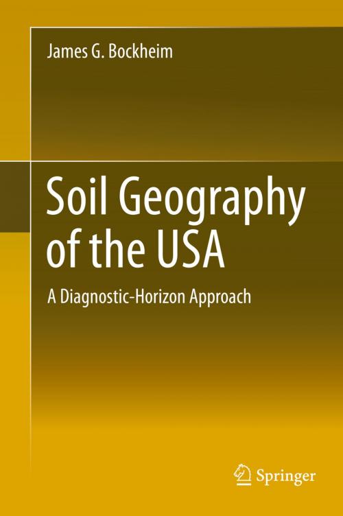 Cover of the book Soil Geography of the USA by James G. Bockheim, Springer International Publishing