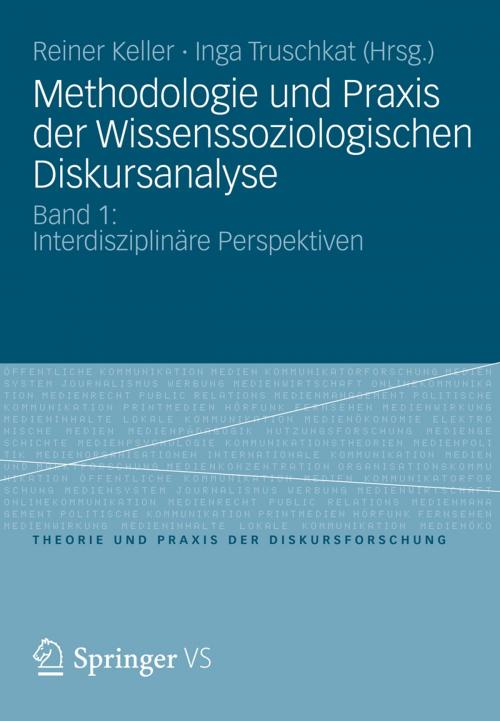 Cover of the book Methodologie und Praxis der Wissenssoziologischen Diskursanalyse by , VS Verlag für Sozialwissenschaften