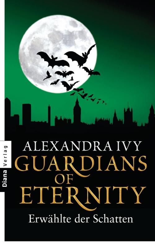 Cover of the book Guardians of Eternity - Erwählte der Schatten by Alexandra Ivy, Diana Verlag