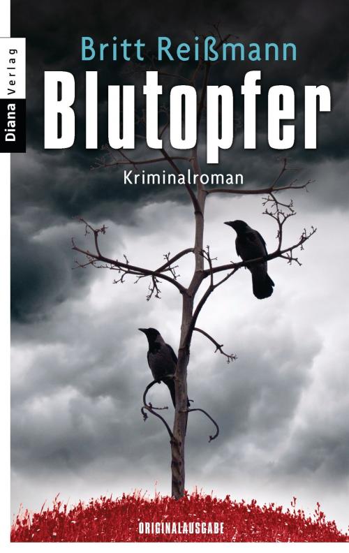 Cover of the book Blutopfer by Britt Reißmann, Diana Verlag