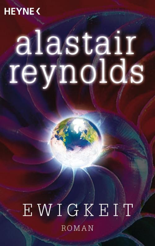 Cover of the book Ewigkeit by Alastair Reynolds, Heyne Verlag