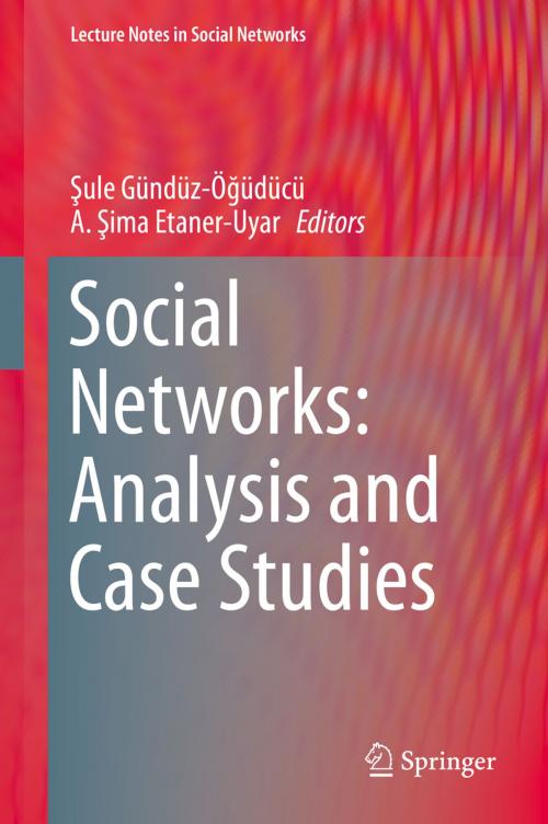 Cover of the book Social Networks: Analysis and Case Studies by , Springer Vienna