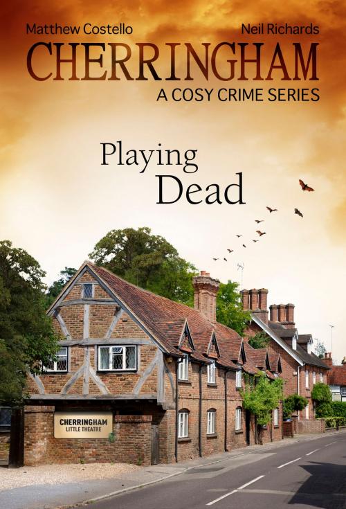 Cover of the book Cherringham - Playing Dead by Neil Richards, Matthew Costello, Bastei Entertainment