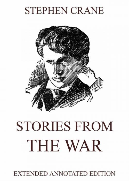 Cover of the book Stories from the War by Stephen Crane, Jazzybee Verlag