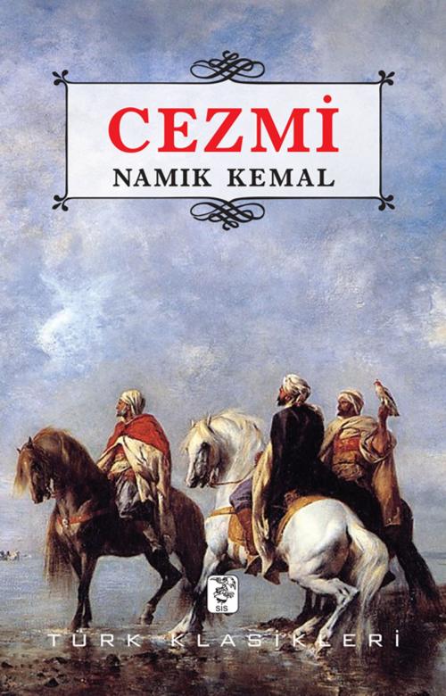 Cover of the book Cezmi by Namık Kemal, SİS Yayıncılık