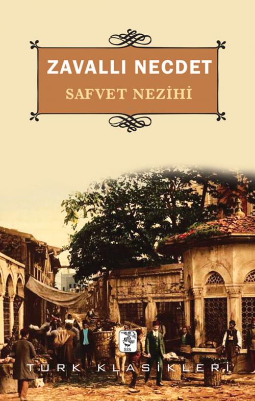 Cover of the book Zavallı Necdet by Safvet Nezihi, SİS Yayıncılık