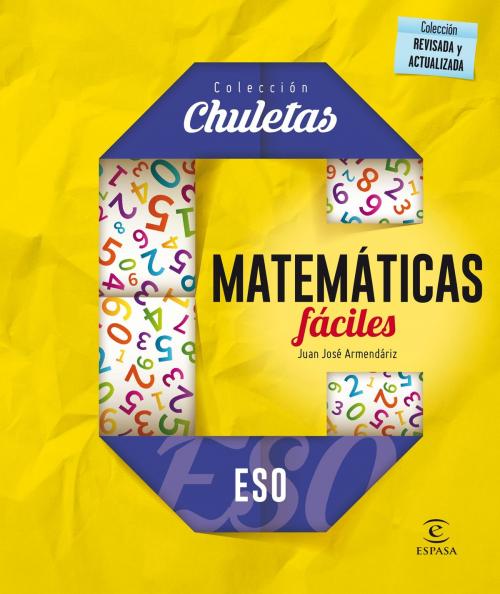 Cover of the book Matemáticas fáciles ESO by Juan José Armendáriz, Grupo Planeta