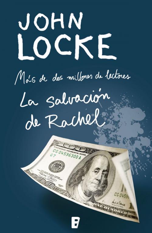 Cover of the book La salvación de Rachel (Donovan Creed 3) by John Locke, Penguin Random House Grupo Editorial España