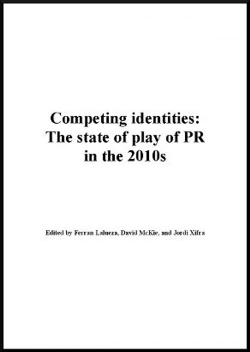 Cover of the book Competing identities by David Mckie, Ferran LaluezaBosch, Jordi XifraTriadú, EDITORIAL UOC, S.L.