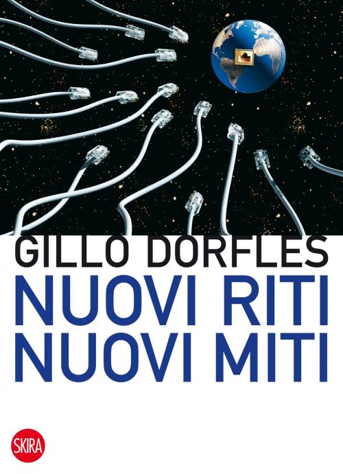 Cover of the book Nuovi riti, nuovi miti by Gillo Dorfles, Skira