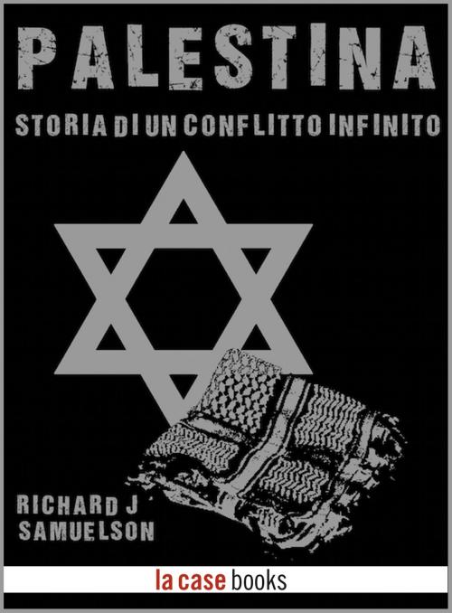 Cover of the book Palestina by Richard J. Samuelson, LA CASE