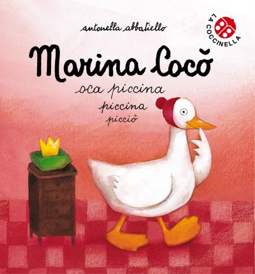 Cover of the book Marina Cocò oca piccina picciò by La Coccinella, La Coccinella