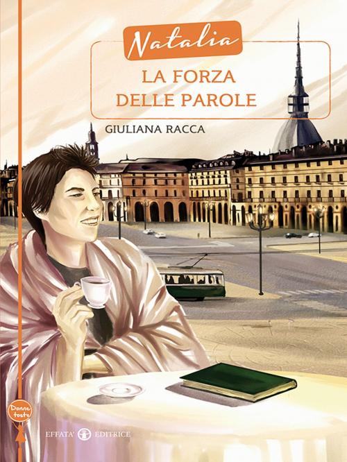 Cover of the book Natalia la forza delle parole by Giuliana Racca, Effatà Editrice