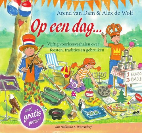 Cover of the book Op een dag by Arend van Dam, Uitgeverij Unieboek | Het Spectrum