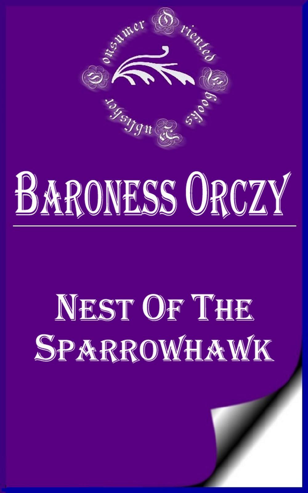 Big bigCover of Nest of the Sparrowhawk: A Romance of the XVIIth Century