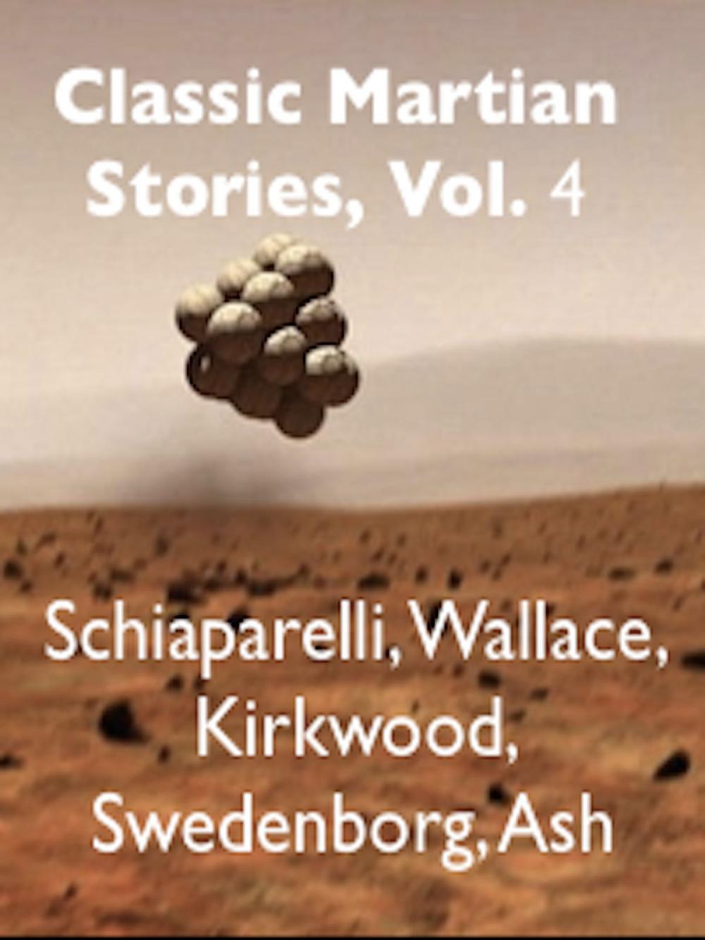 Big bigCover of Classic Martian Stories, Vol. 4