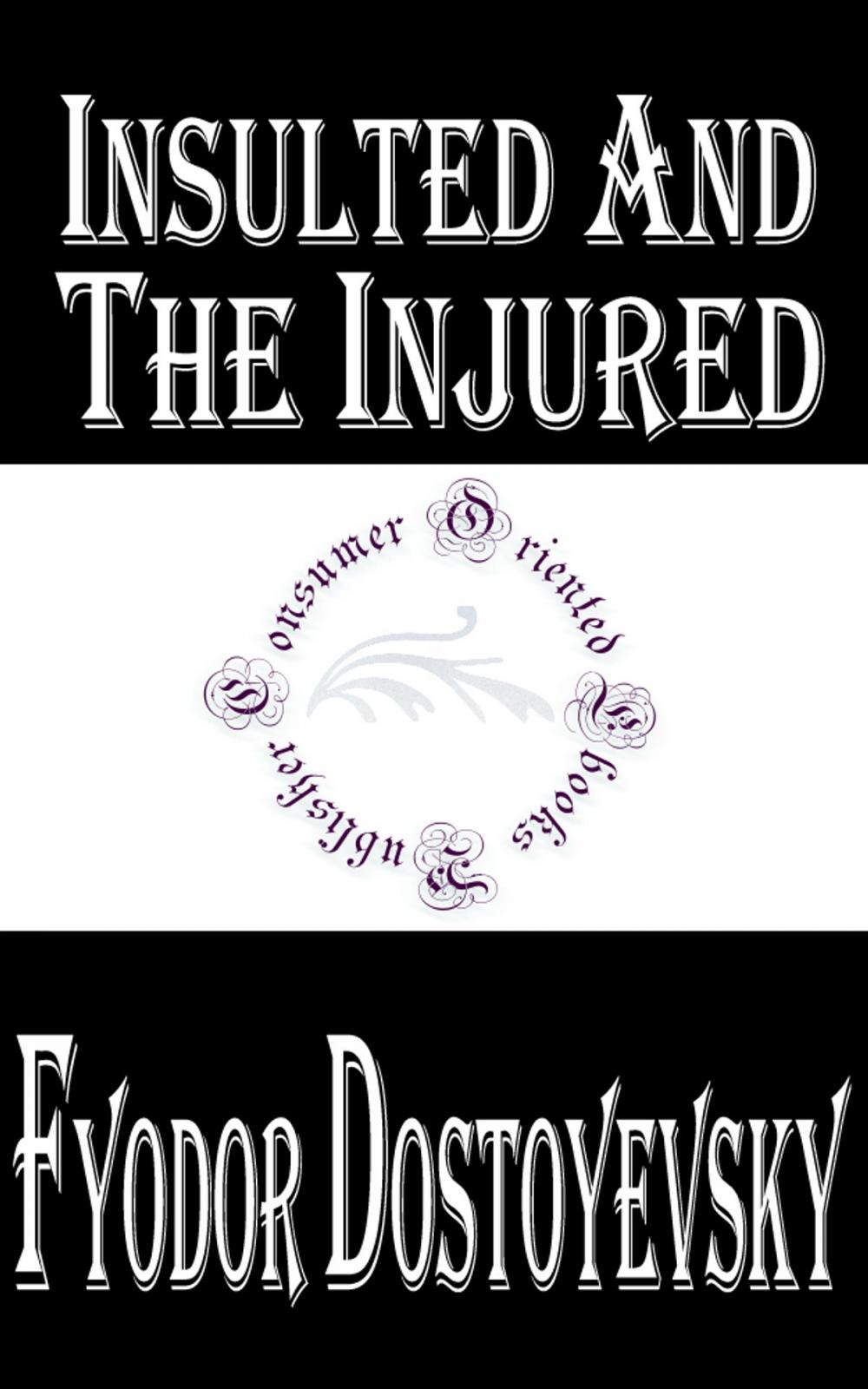 Big bigCover of Insulted and the Injured