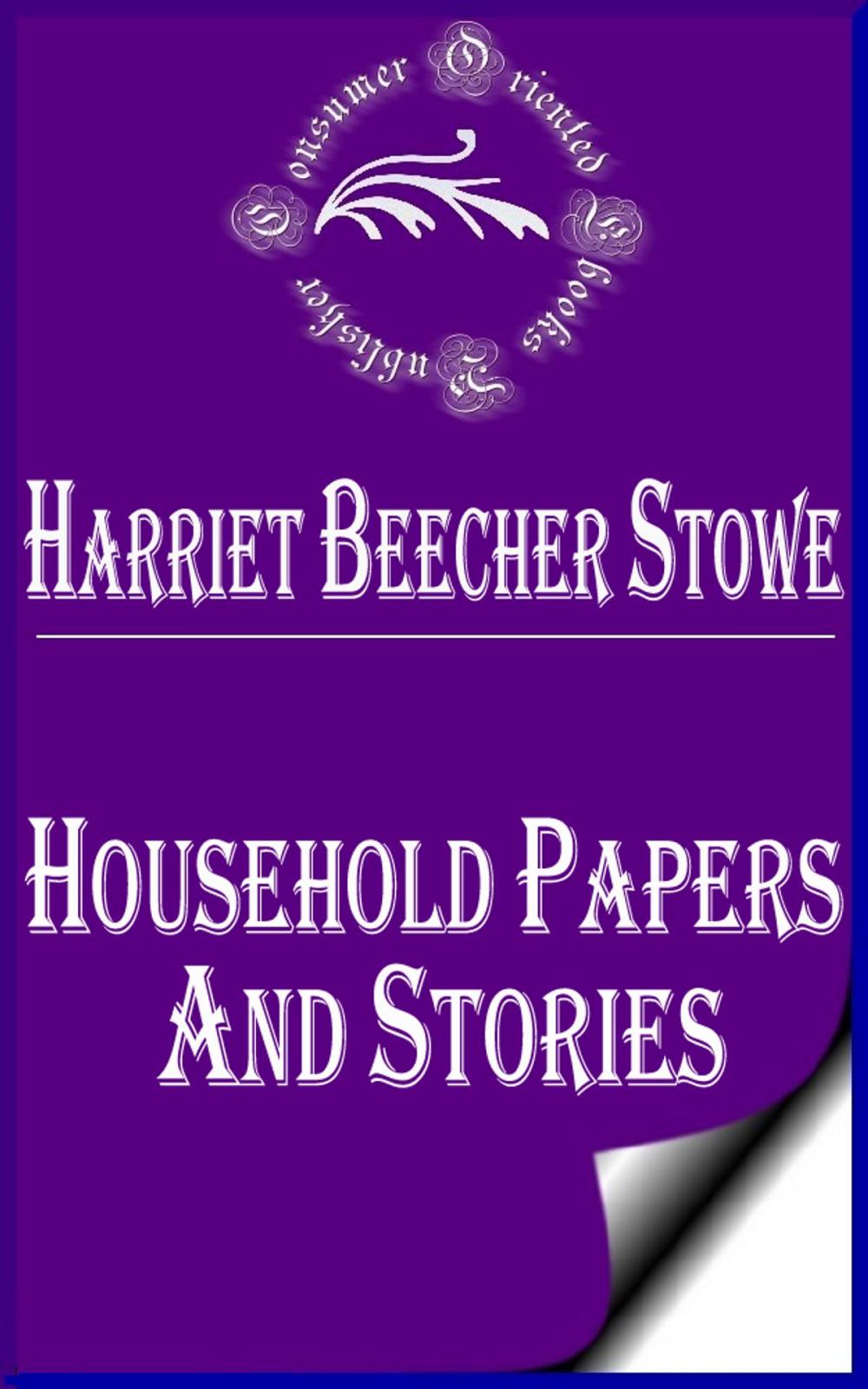 Big bigCover of Household Papers and Stories