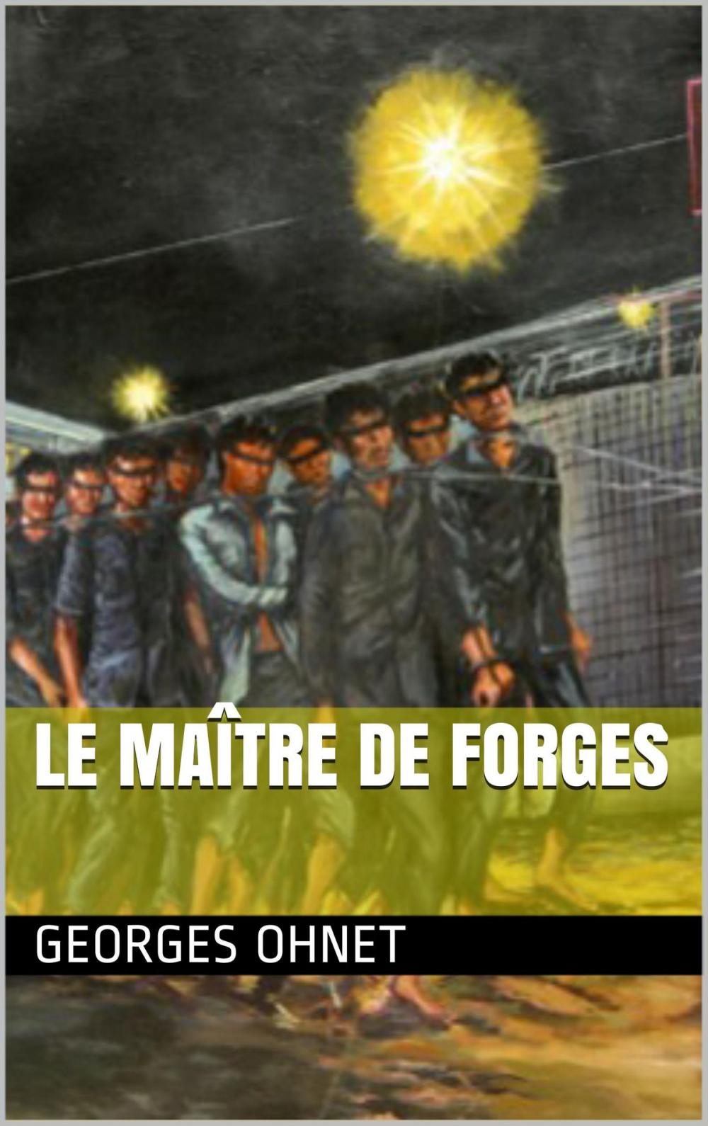 Big bigCover of Le Maître de Forges