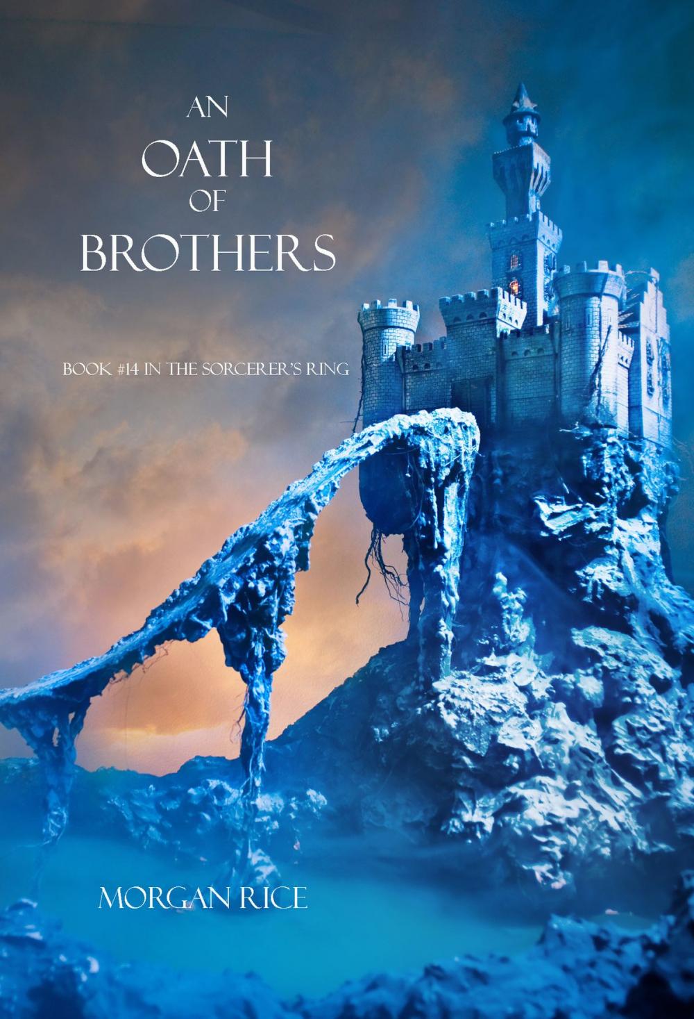 Big bigCover of An Oath of Brothers (Book #14 in the Sorcerer's Ring)