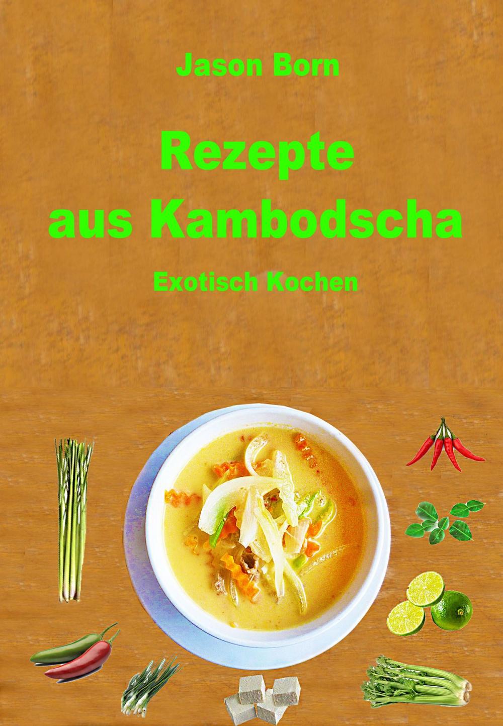 Big bigCover of Rezepte aus Kambodscha