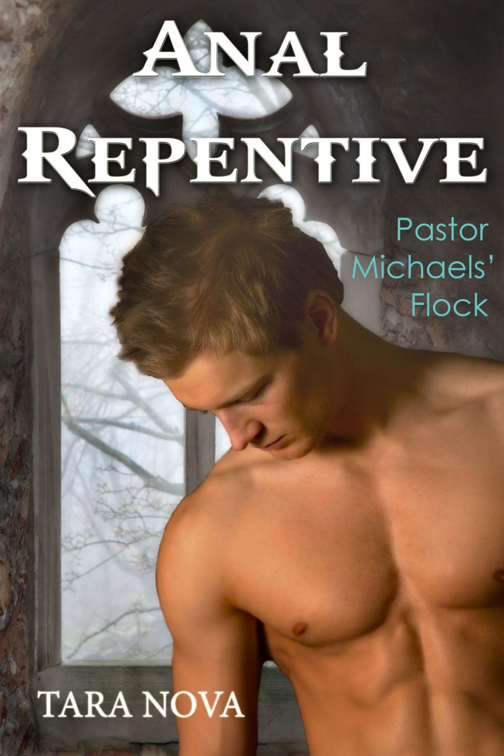 Big bigCover of Anal Repentive - Pastor Michaels' Flock