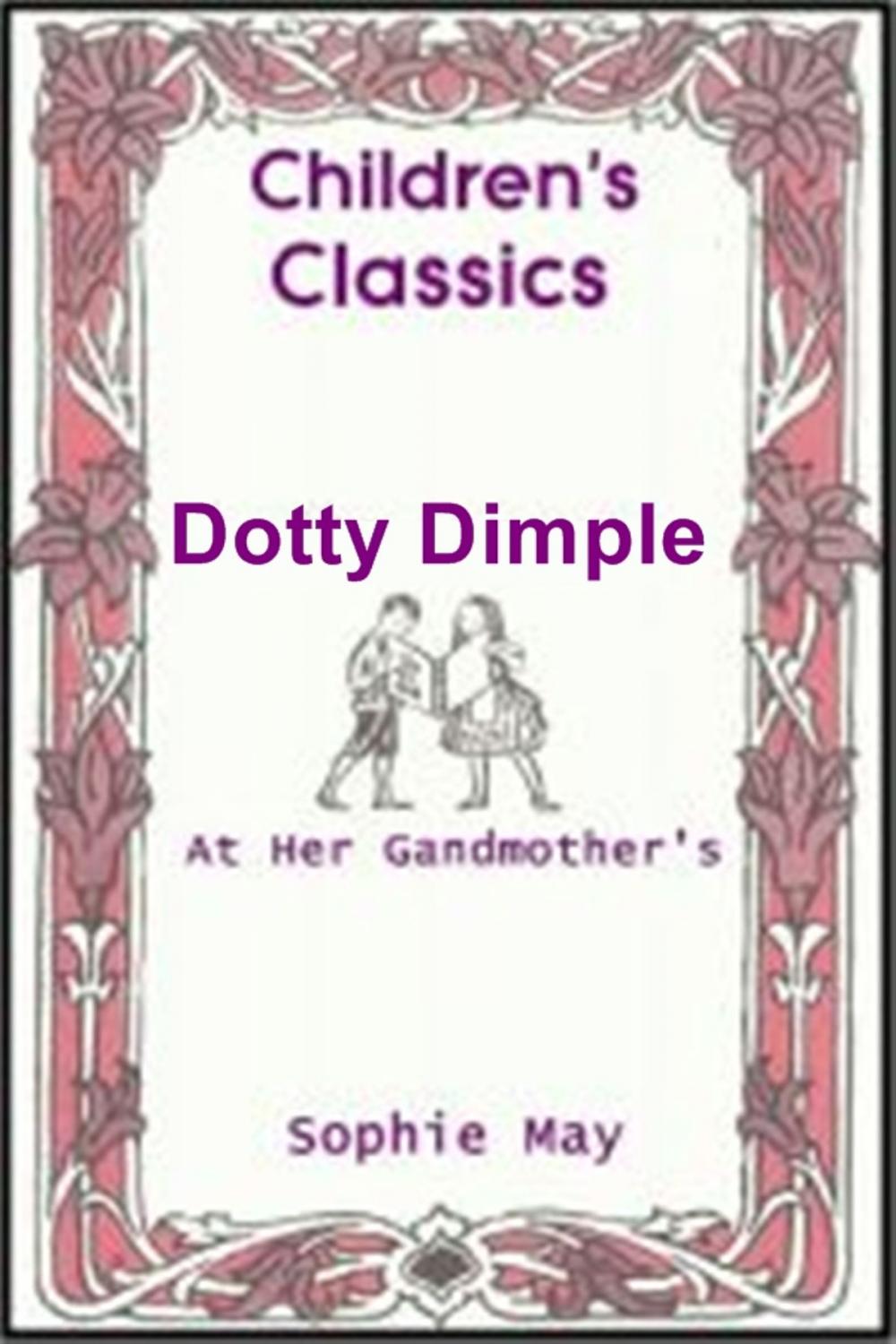 Big bigCover of Dotty Dimple at Her Grandmother's