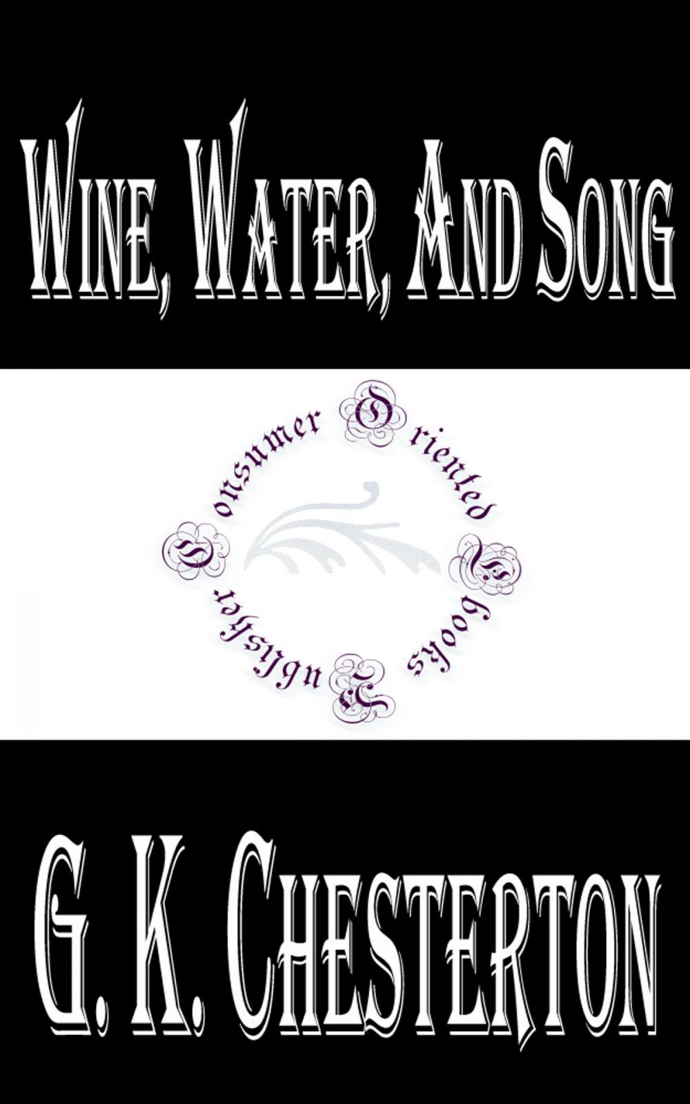 Big bigCover of Wine, Water, and Song