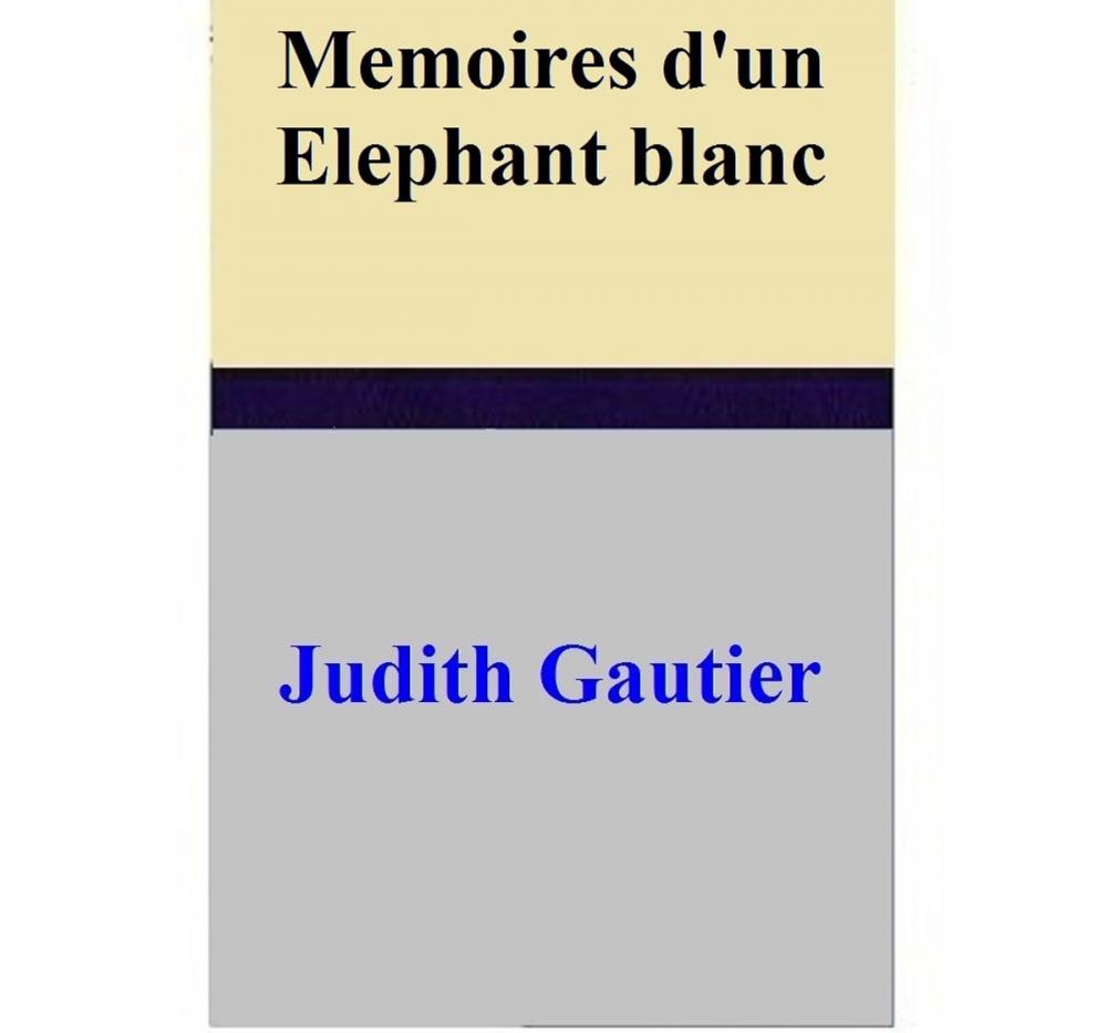 Big bigCover of Memoires d'un Elephant blanc