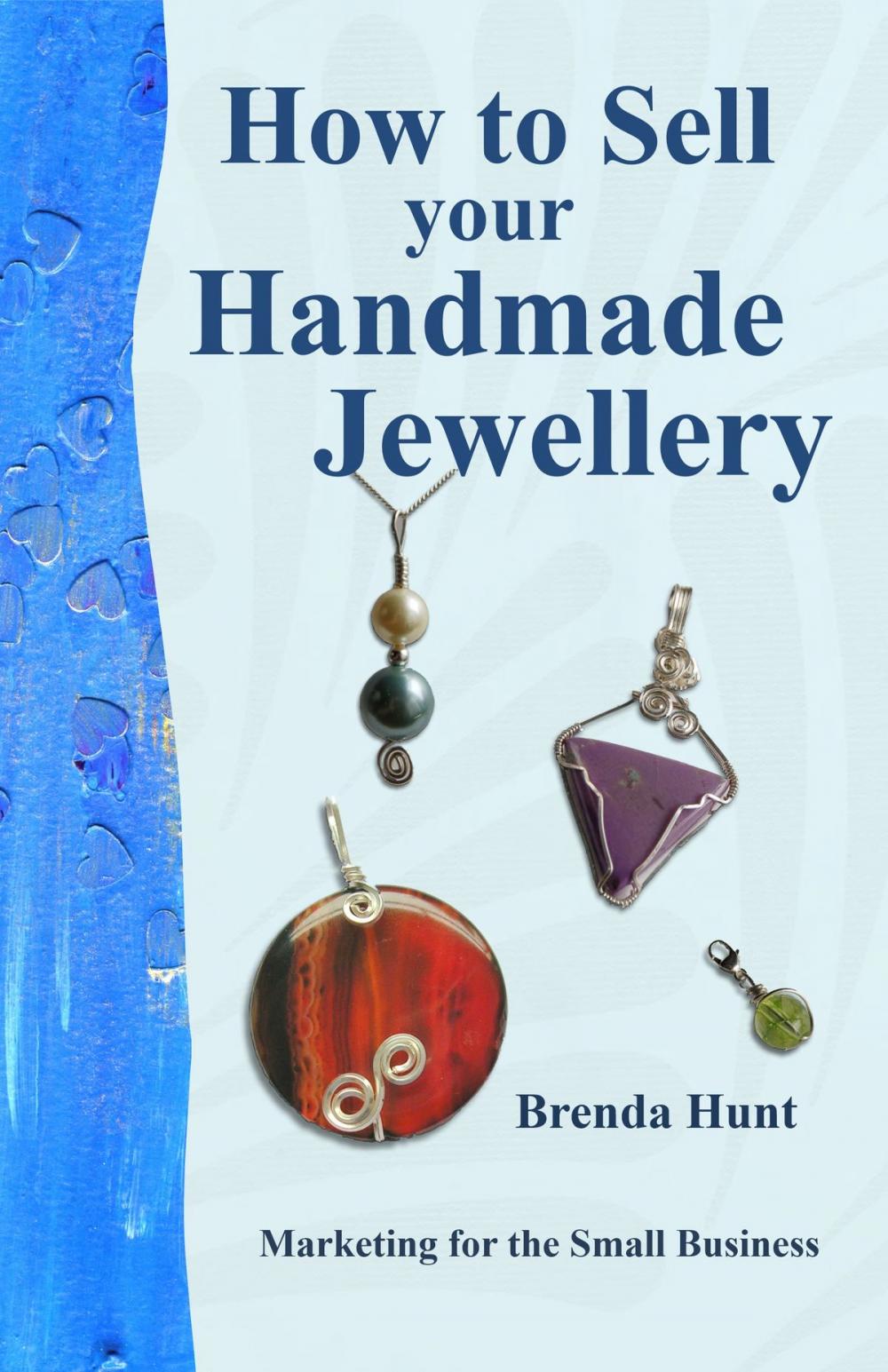 Big bigCover of How to Sell your Handmade Jewellery