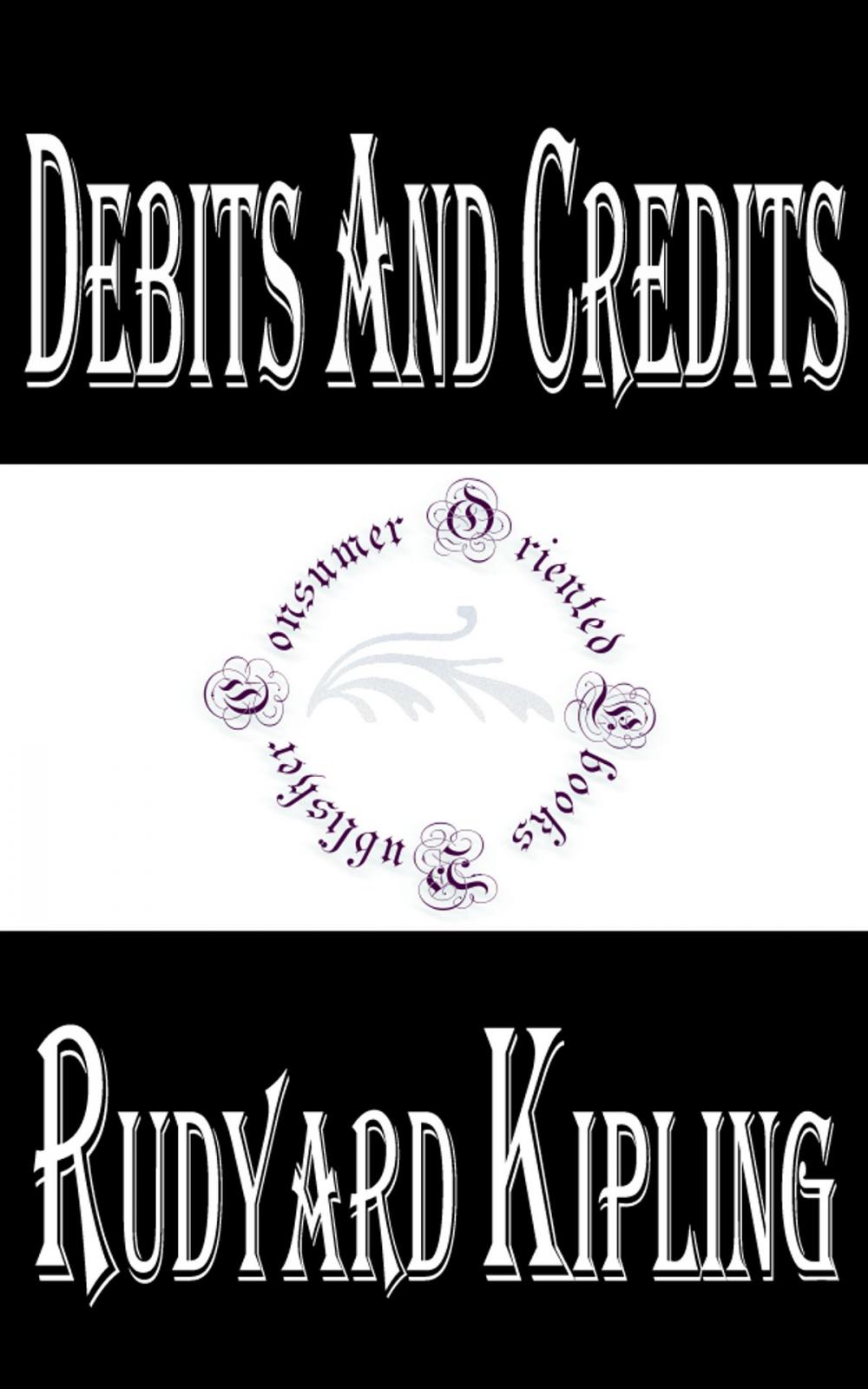 Big bigCover of Debits and Credits by Rudyard Kipling