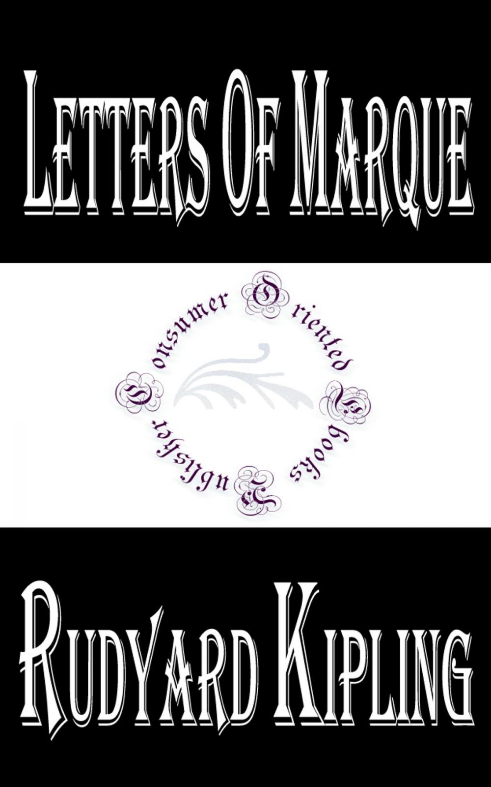 Big bigCover of Letters of Marque by Rudyard Kipling