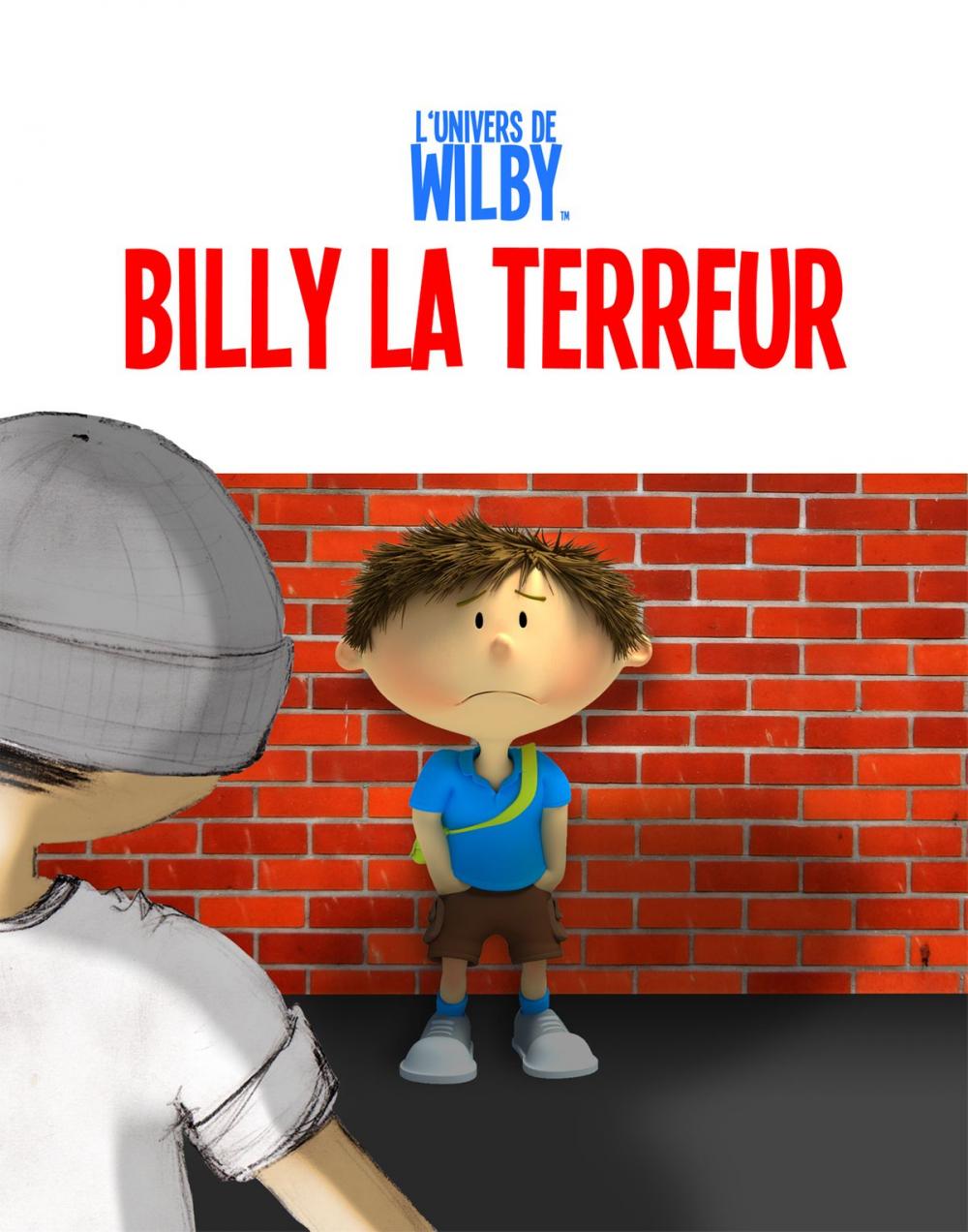 Big bigCover of Billy La Terreur (Intimidation, enfants)