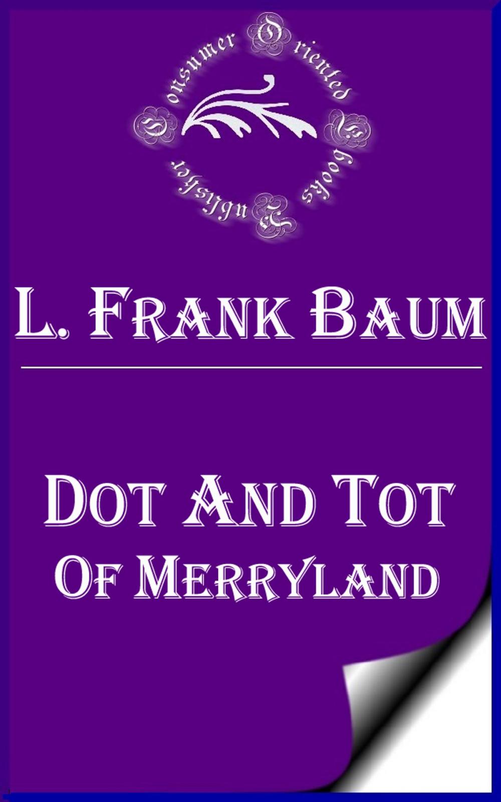 Big bigCover of Dot and Tot of Merryland