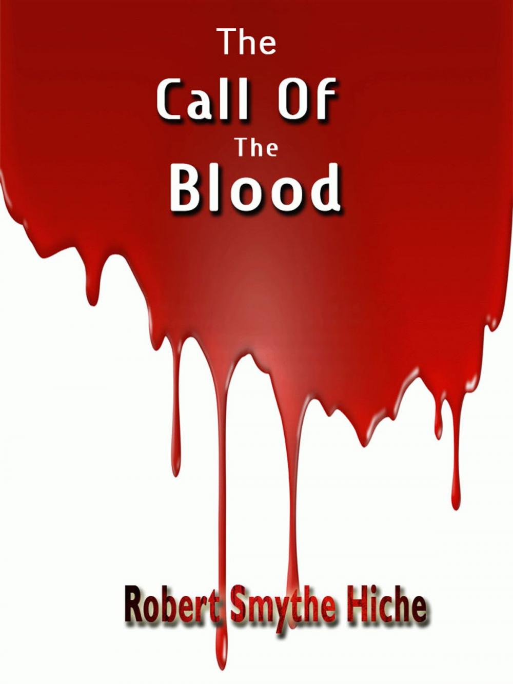 Big bigCover of The Call Of The Blood