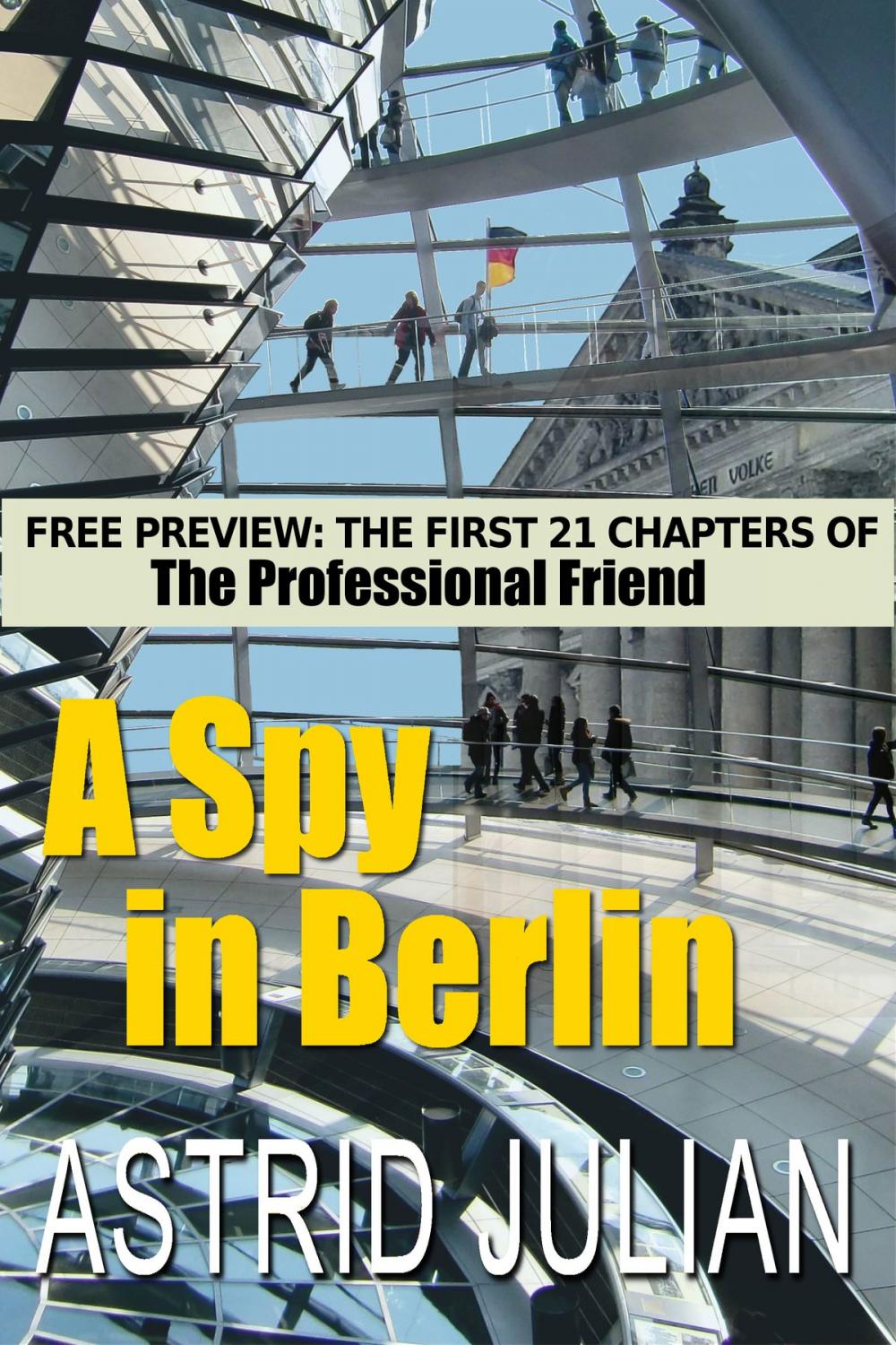 Big bigCover of A Spy in Berlin