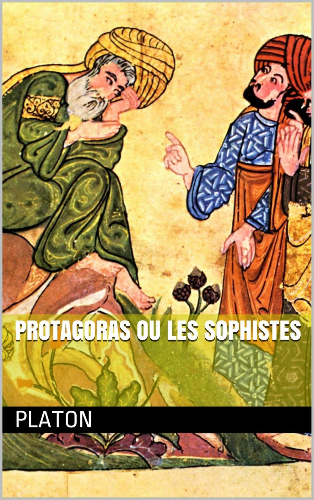 Big bigCover of Protagoras ou les Sophistes