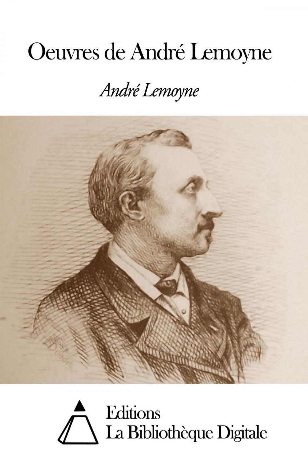 Big bigCover of Oeuvres de André Lemoyne