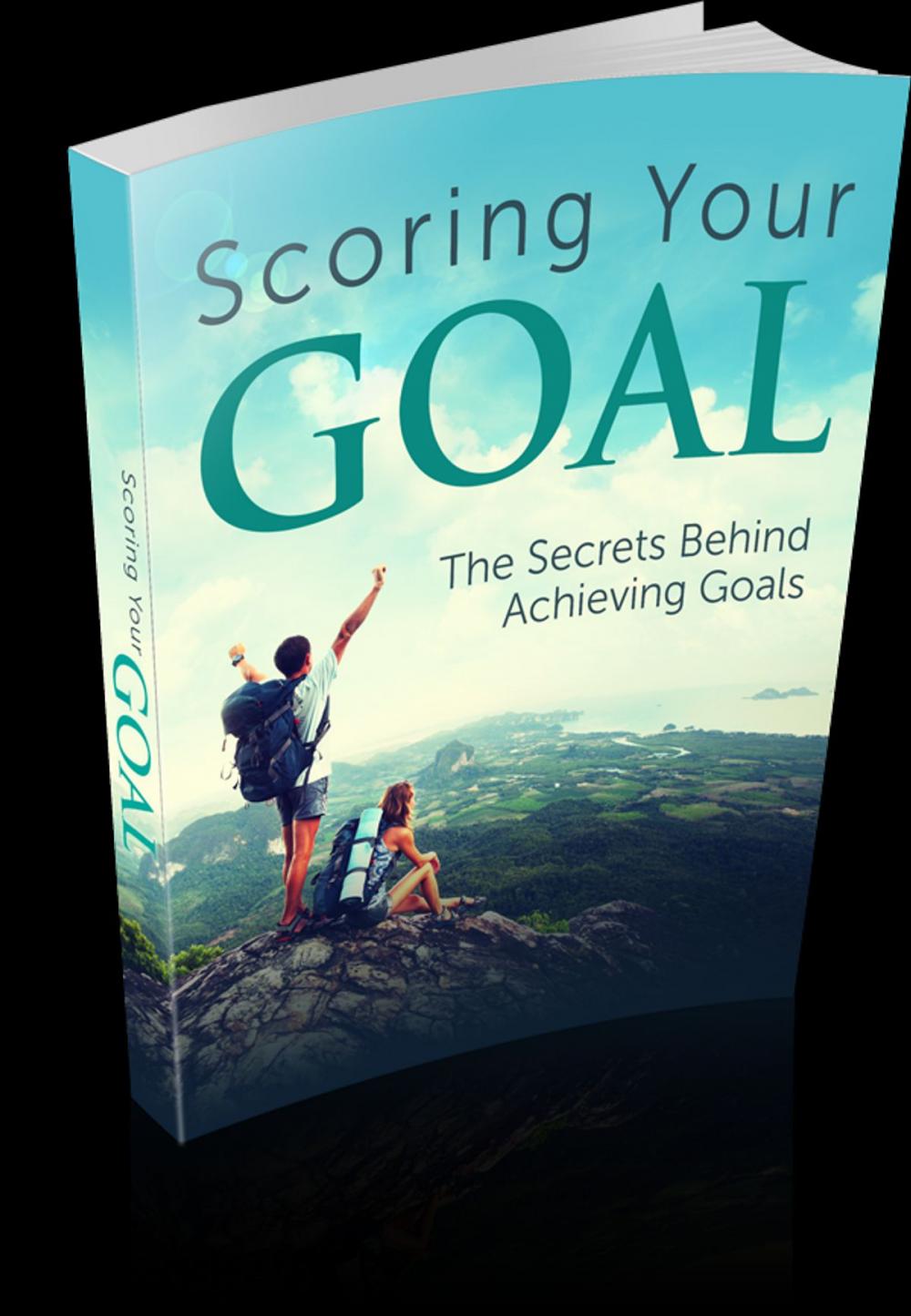 Big bigCover of Scoring Your GOAL