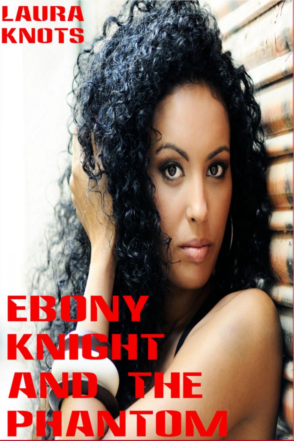 Big bigCover of Ebony Knight and the Phantom