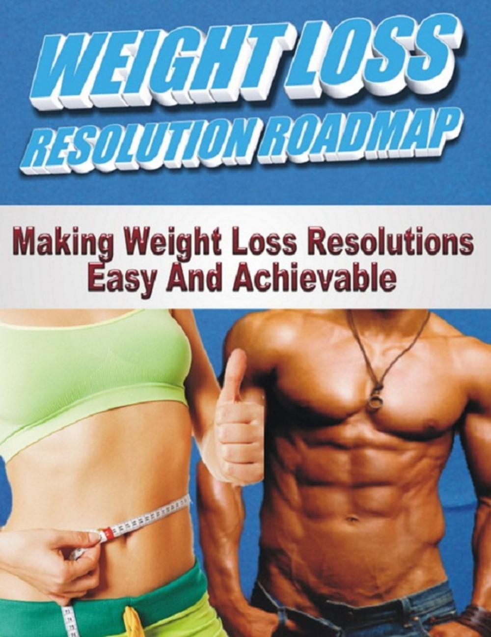 Big bigCover of Weight Loss Resolution Roadmap