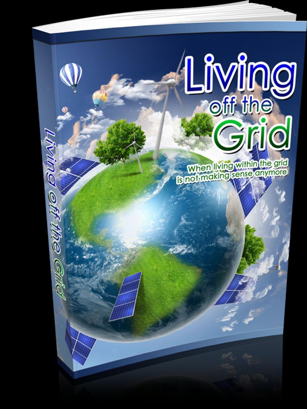 Big bigCover of Living Off The Grid