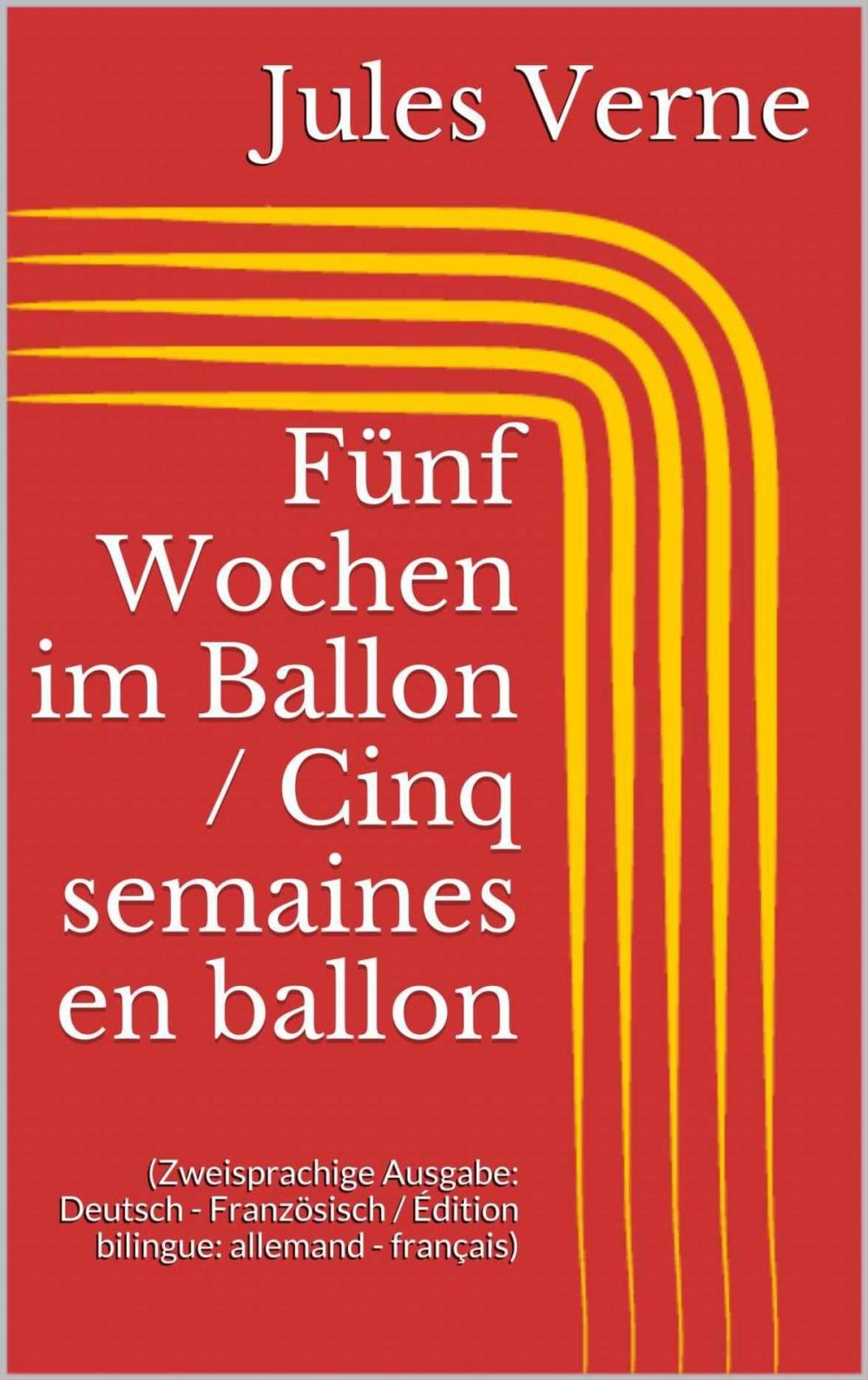 Big bigCover of Fünf Wochen im Ballon / Cinq semaines en ballon