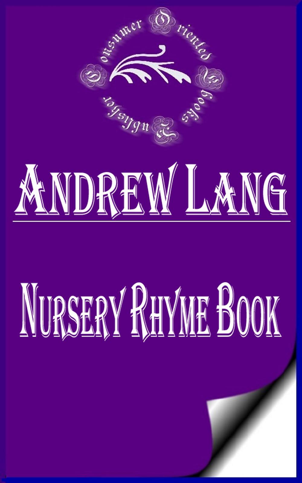 Big bigCover of Nursery Rhyme Book (Annotated & Illustrated)