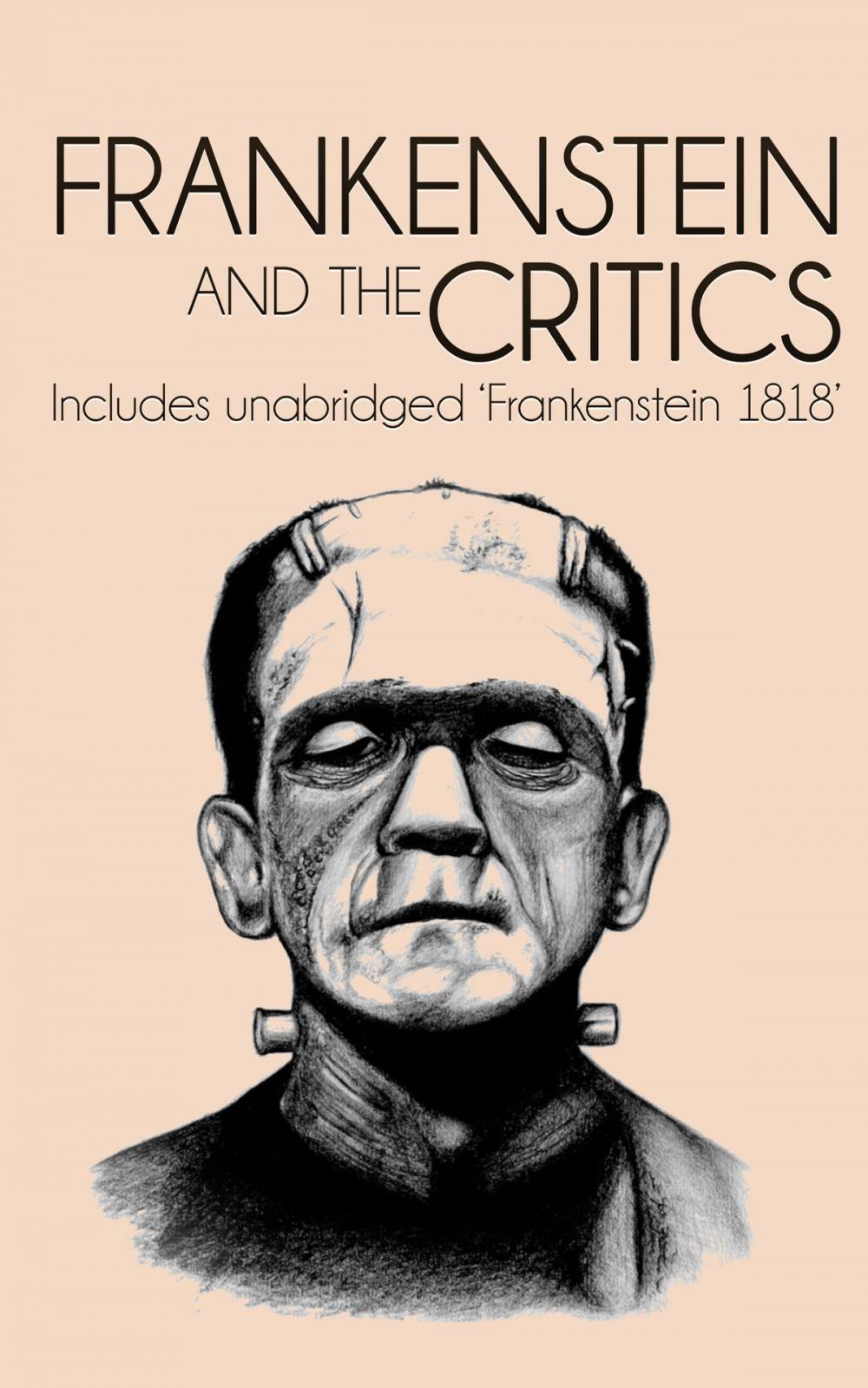 Big bigCover of Frankenstein and the Critics