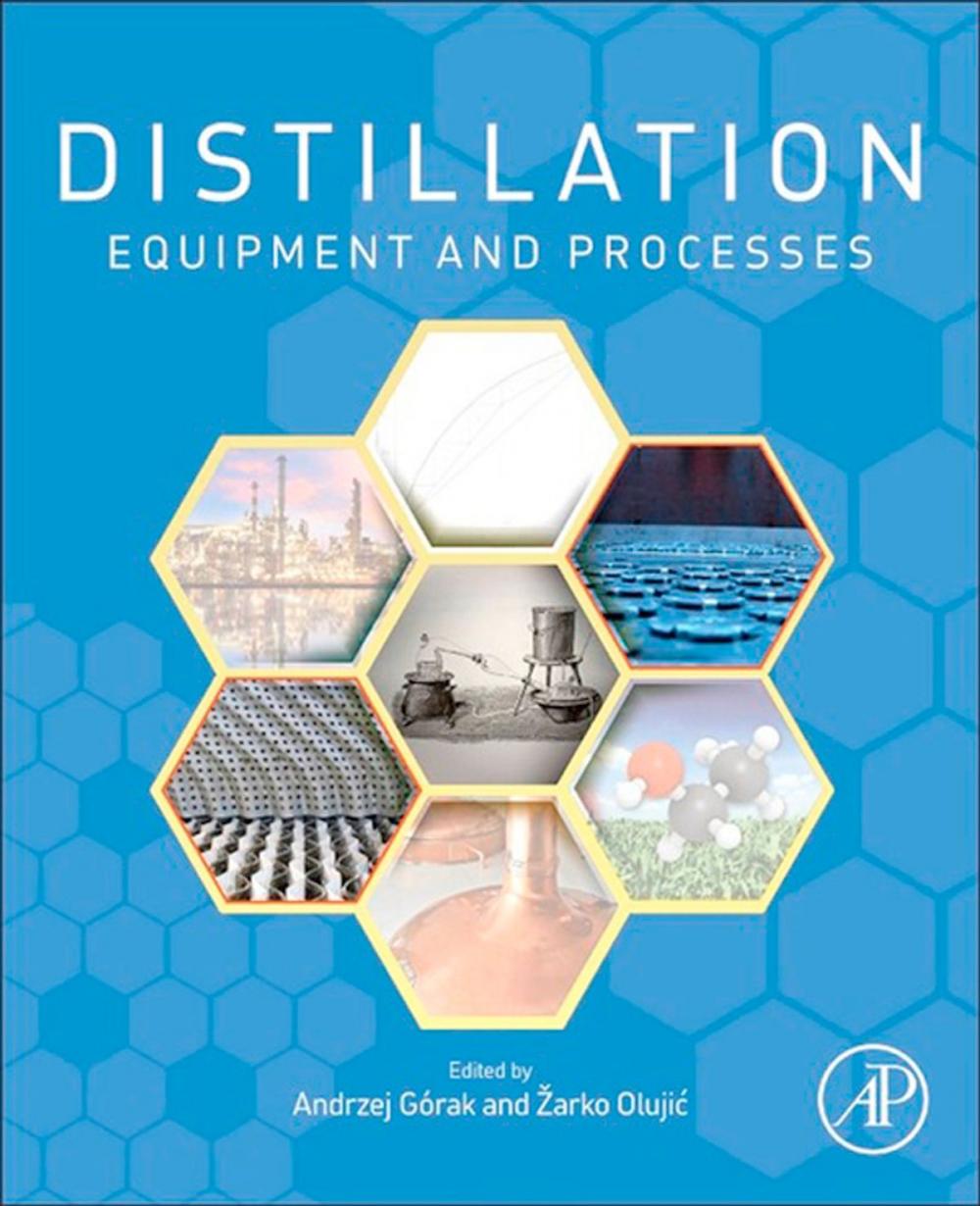 Big bigCover of Distillation: Equipment and Processes