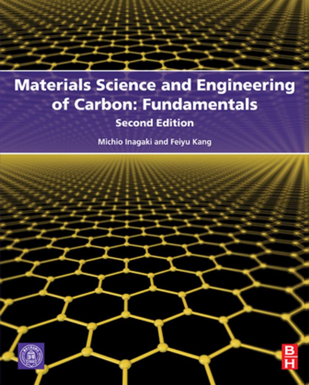 Big bigCover of Materials Science and Engineering of Carbon: Fundamentals