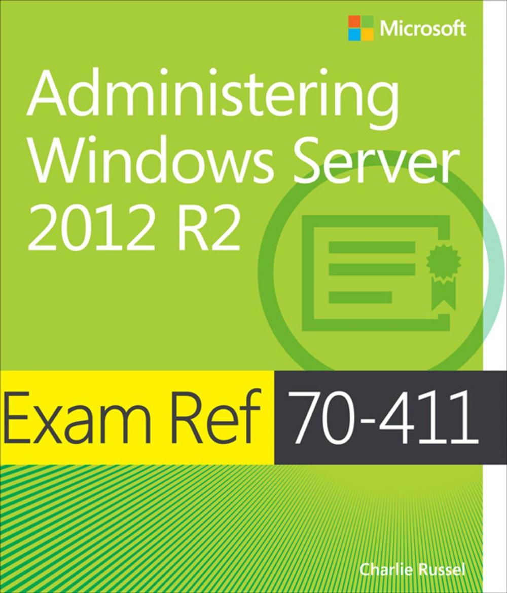 Big bigCover of Exam Ref 70-411 Administering Windows Server 2012 R2 (MCSA)